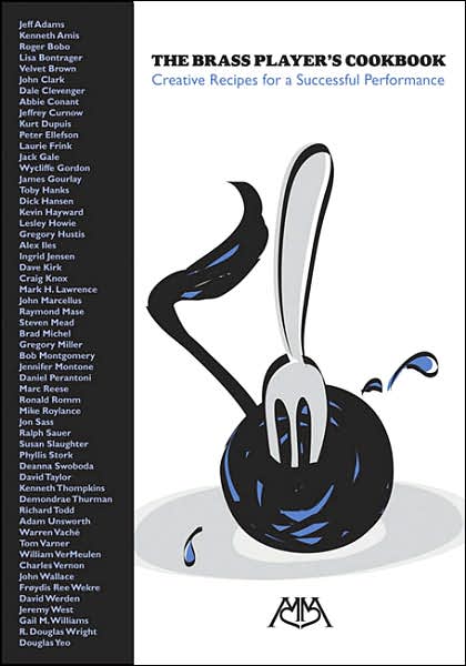 The Brass Players’ Cookbook